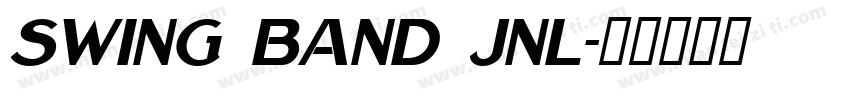 Swing Band JNL字体转换